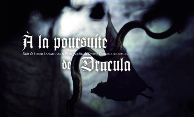A la poursuite de Dracula : Sanahujas et Dubourthoumieu