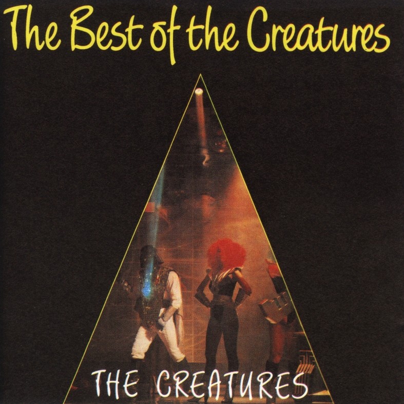 The Creatures - The Best of Creatures (1990) The Creatures - The Best of Creatures (1990)